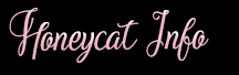 Honeycat Info
